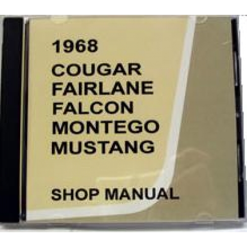 1968 Cougar Falcon Fairlane Montego And Mustang Shop Manual